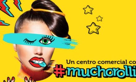 La innovadora campaña de un centro comercial que apuesta por una experiencia de compra con #muchorollito