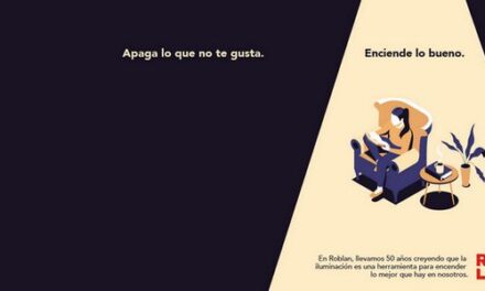 «Enciende lo bueno», la primera campaña publicitaria en España de ROBLAN